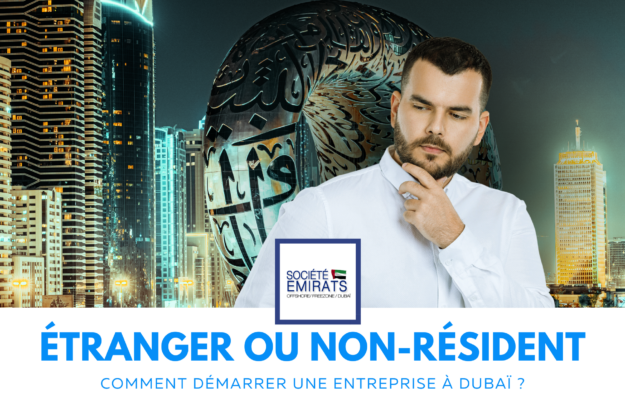 Démarrer une entreprise à Dubaï en tant qu'étranger ou non-résident cover
