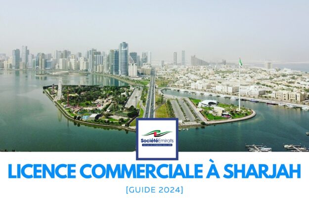 Comment Obtenir Une Licence Commerciale à Sharjah [Guide 2024] cover