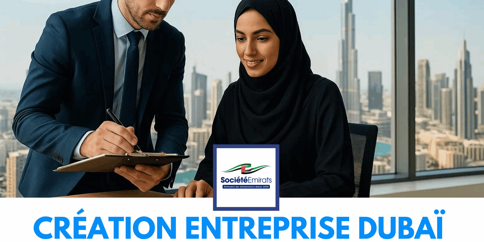 Couverture article Dubai creation entreprise dubai