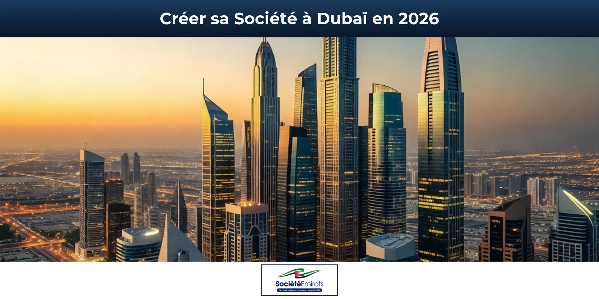 creer-societe-dubai-2026-v2